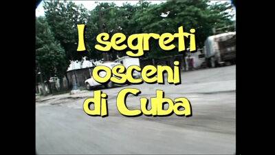 CUBA - (the movie in FULL HD Version restyling) - Italy - Cuba on lovepornstars.com